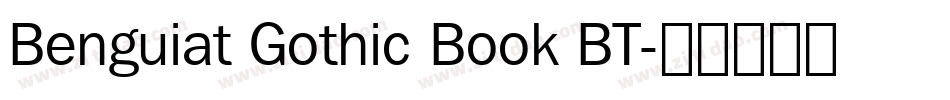 Benguiat Gothic Book BT字体转换